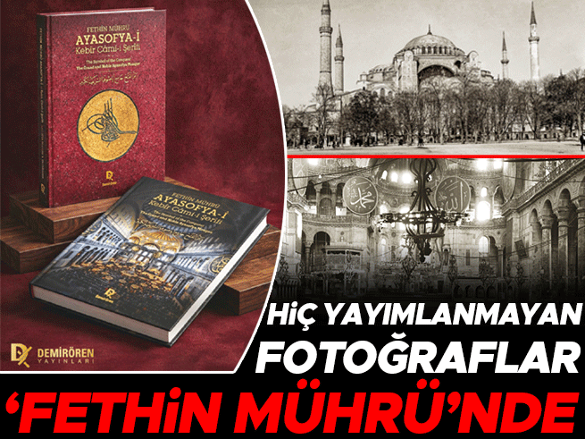 Hiç Yayımlanmayan Fotoğraflar… 'Fethin Mührü'nde