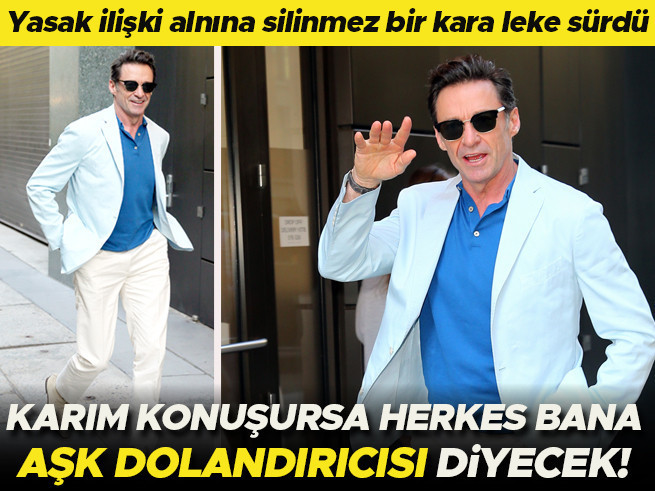 Hugh Jackman hakkındaki iddialar magazin gündemini sarsıyor