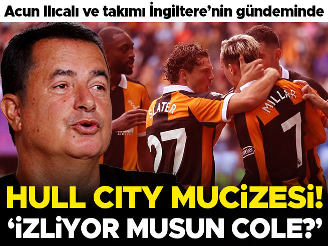 Hull City'nin Premier Lig Mucizesi: Acun Ilıcalı Döneminde Tarihi Yükseliş