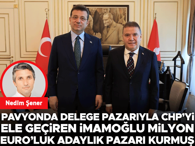 İmamoğlu'na adaylık pazarı iddiası