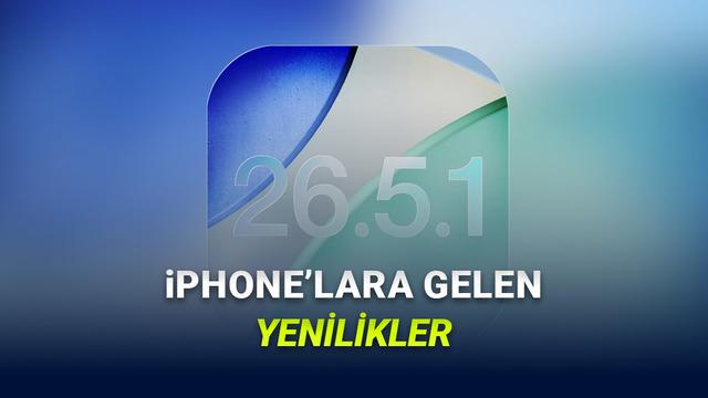 iOS 26.5.1 Güncellemesi Sınırlı iPhone Modellerine Geldi