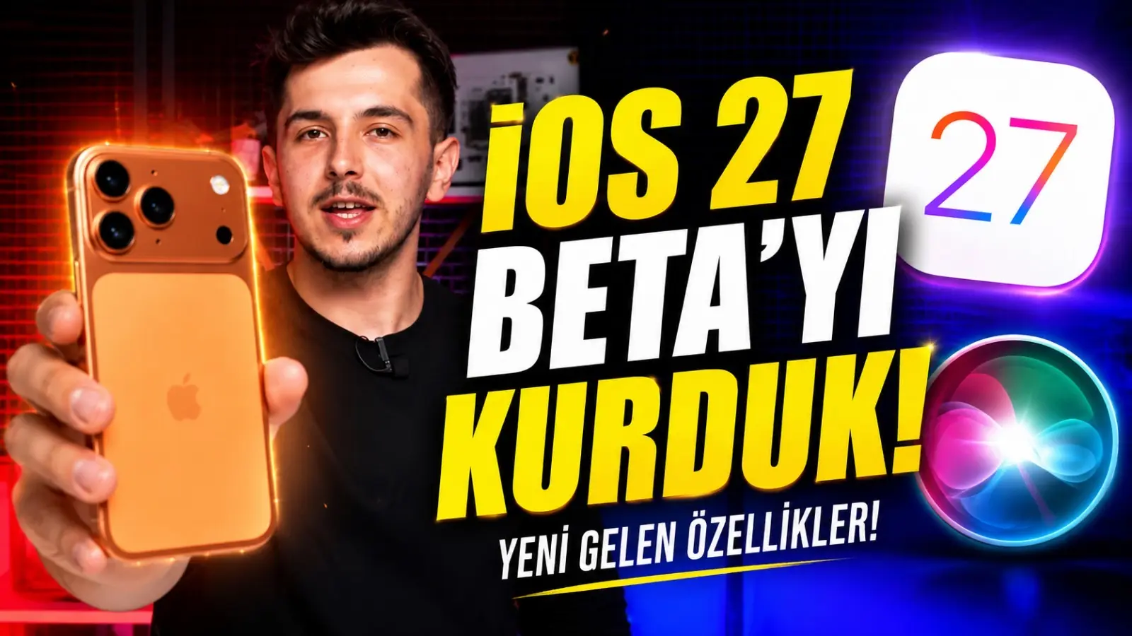iOS 27 Beta Yayında: iPhone 17 Pro ve 16 Pro'da Yeni Özellikler