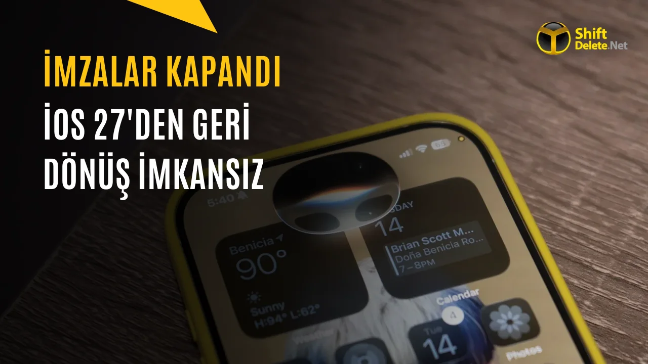iOS 27'den Geri Dönüş Yok: Apple İmzaları Kapattı
