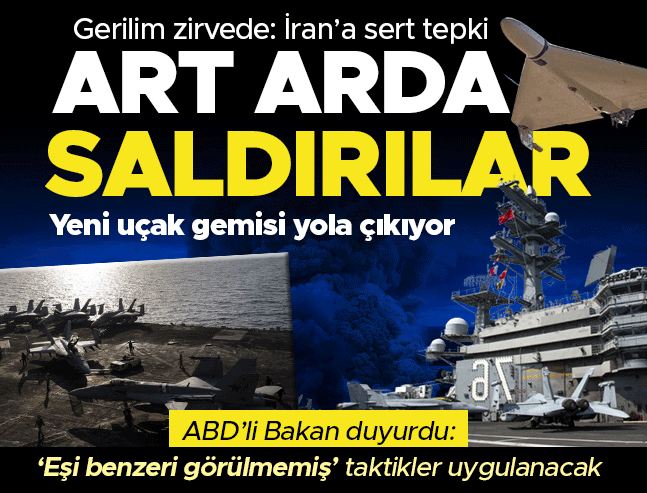 İran'a 'Eşi Benzeri Görülmemiş Taktikler' Hazır! ABD'den Yeni Uçak Gemisi Hamlesi: Hürmüz Boğazı'nda 2 Gemiye Saldırı