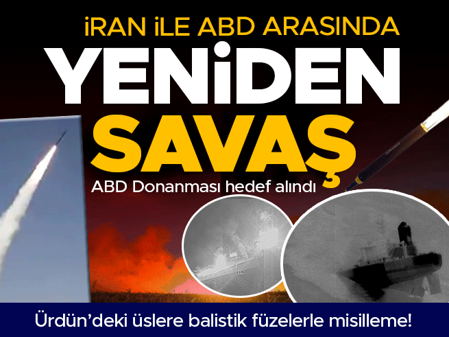 İran'dan ABD'ye Misilleme: Hürmüz Boğazı'nda Tankerlere ve Savaş Gemilerine Füze Saldırısı