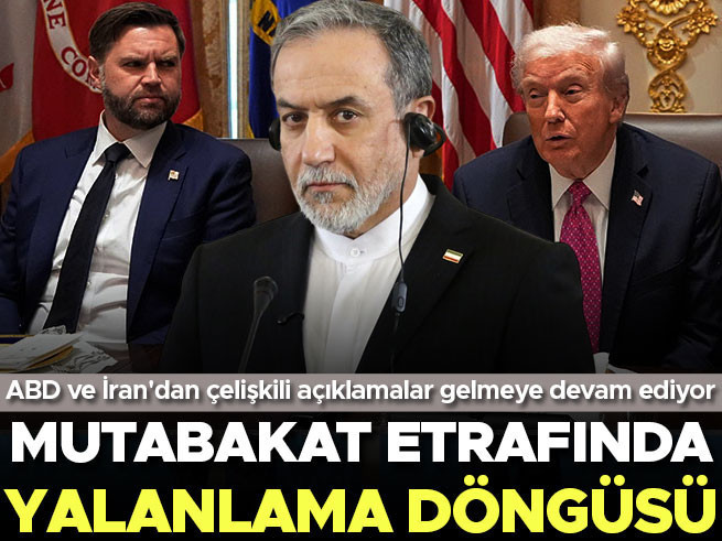 İran ve ABD Arasında Yalanlama Savaşı: Mutabakat Sinyalleri Çelişkili Açıklamalarla Gölgelendi