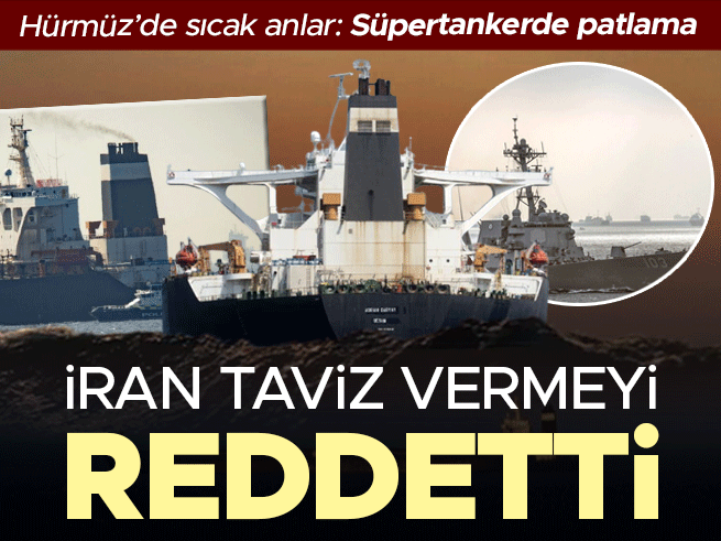 İran: ABD bazı şartlarımızı kabul etti, Hürmüz'de tanker mayına çarptı