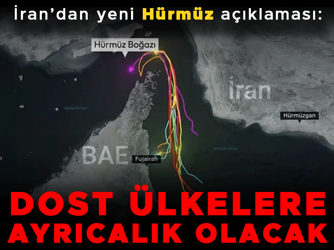 İran, Hürmüz Boğazı'nda Çin'e özel ayrıcalık tanıyacak