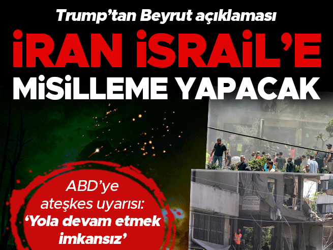İran İsrail'e Misilleme Sözü Verdi: Beyrut Saldırısı Sonrası ABD'ye Ateşkes Uyarısı