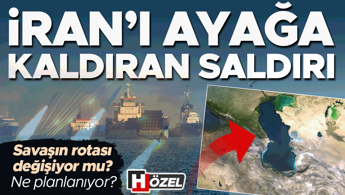 İran'ı Sarsan Hazar Saldırısı: Savaşın Rotası Değişiyor mu