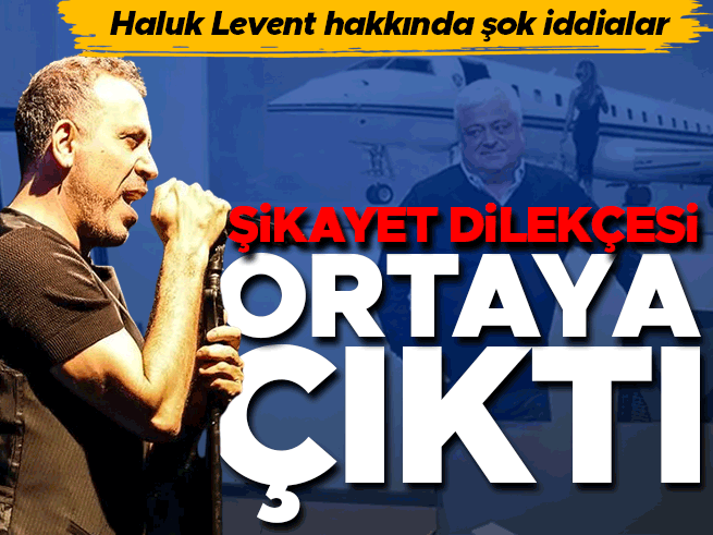 İş adamı Hüseyin Başaran'dan Haluk Levent'e 60 milyon dolarlık şikayet