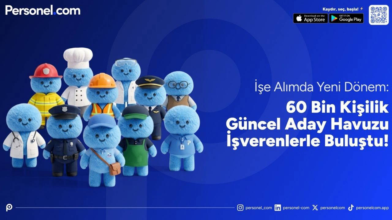 İşe alımda yeni dönem: 60 bin kişilik havuz işverenlerle buluştu