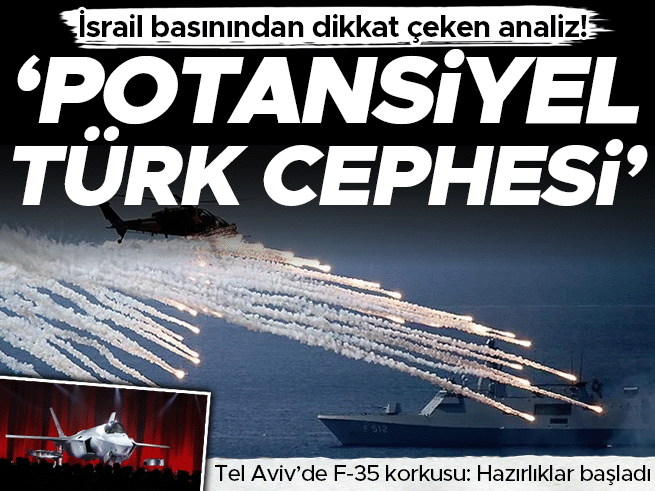 İsrail basını: Türkiye'ye F-35 yeşil ışığı, Tel Aviv'de alarm