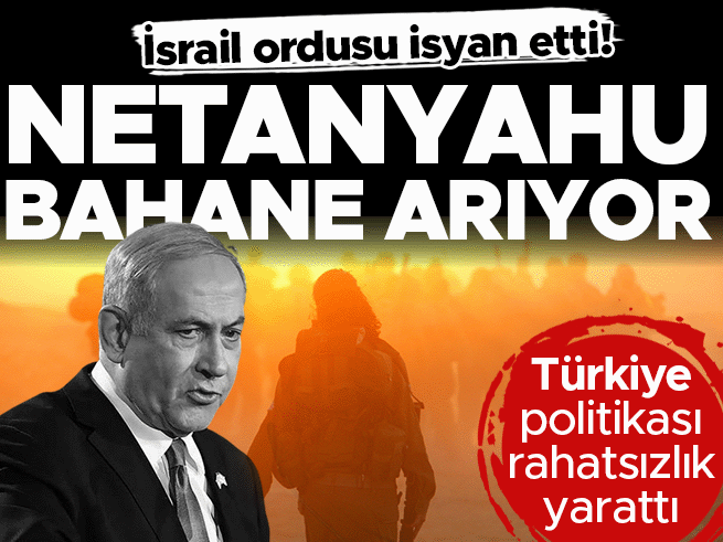 İsrail ordusundan Netanyahu'ya tepki: Seçim endişesi savaş kışkırtıcılığı yaratıyor