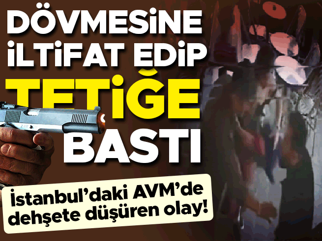 İstanbul AVM'de silahlı saldırı: Dövme iltifatıyla başlayan olayda galerici bacağından vuruldu