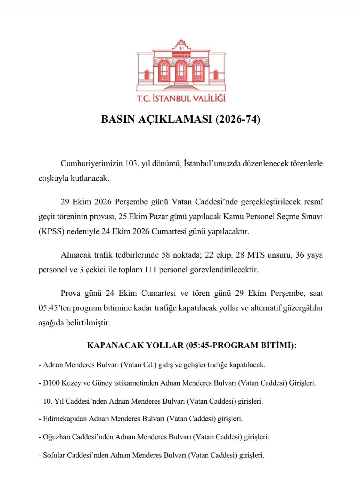 İstanbul'da Cumhuriyet Bayramı provası: Bu yollar trafiğe kapandı