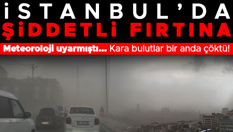 İstanbul'da fırtına hayatı felç etti: Metrobüs seferleri aksadı, ağaçlar devrildi
