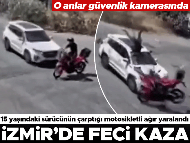 İzmir'de 15 yaşındaki sürücünün çarptığı motosiklet sürücüsü ağır yaralandı