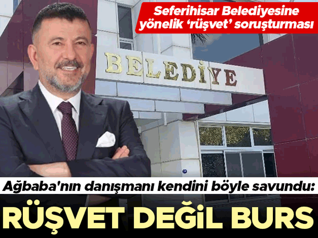 İzmir'de rüşvet soruşturmasında danışman burs savunması yaptı