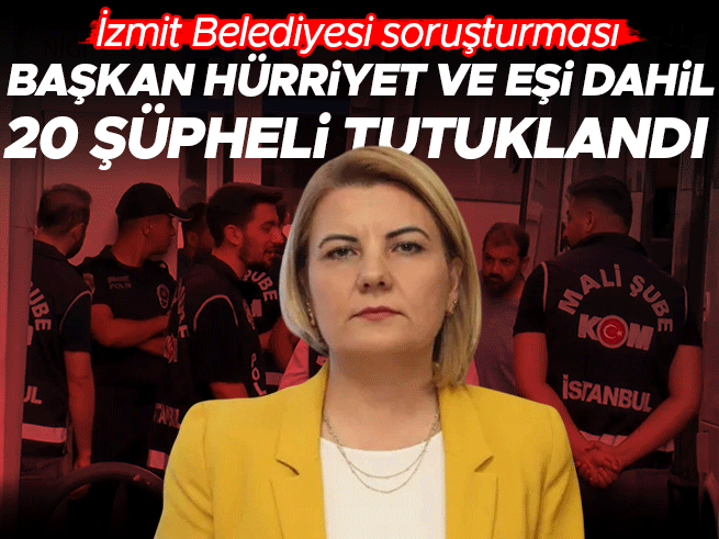 İzmit Belediyesi soruşturması: Başkan Hürriyet'in de aralarında olduğu 20 kişi tutuklandı