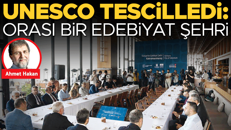 Kahramanmaraş UNESCO Edebiyat Şehri İlan Edildi