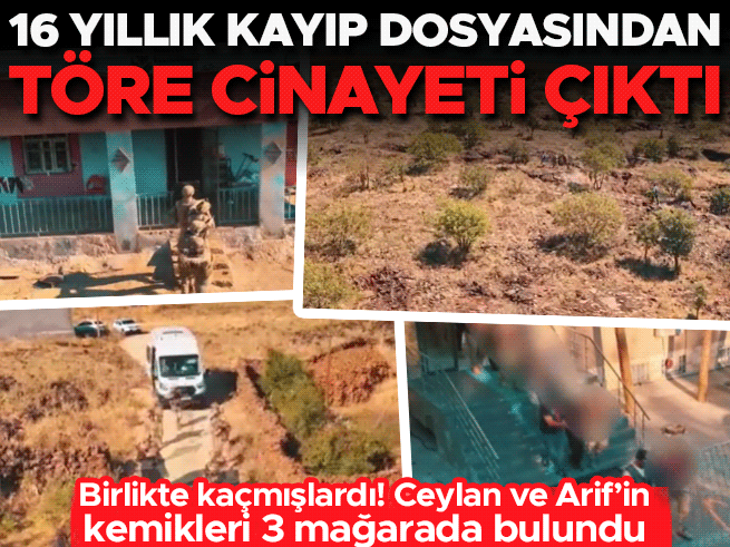 Kayıp çiftin 16 yıllık sırrı: Töre cinayeti mağaralarda ortaya çıktı