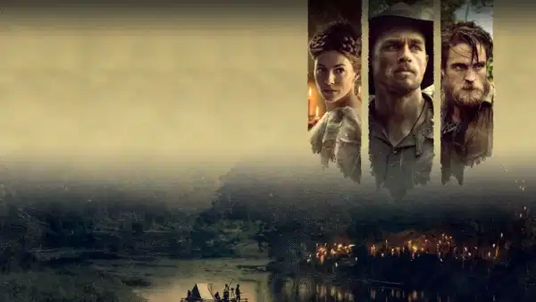 Kayıp Şehir Z Filmi: Konusu ve Oyuncuları