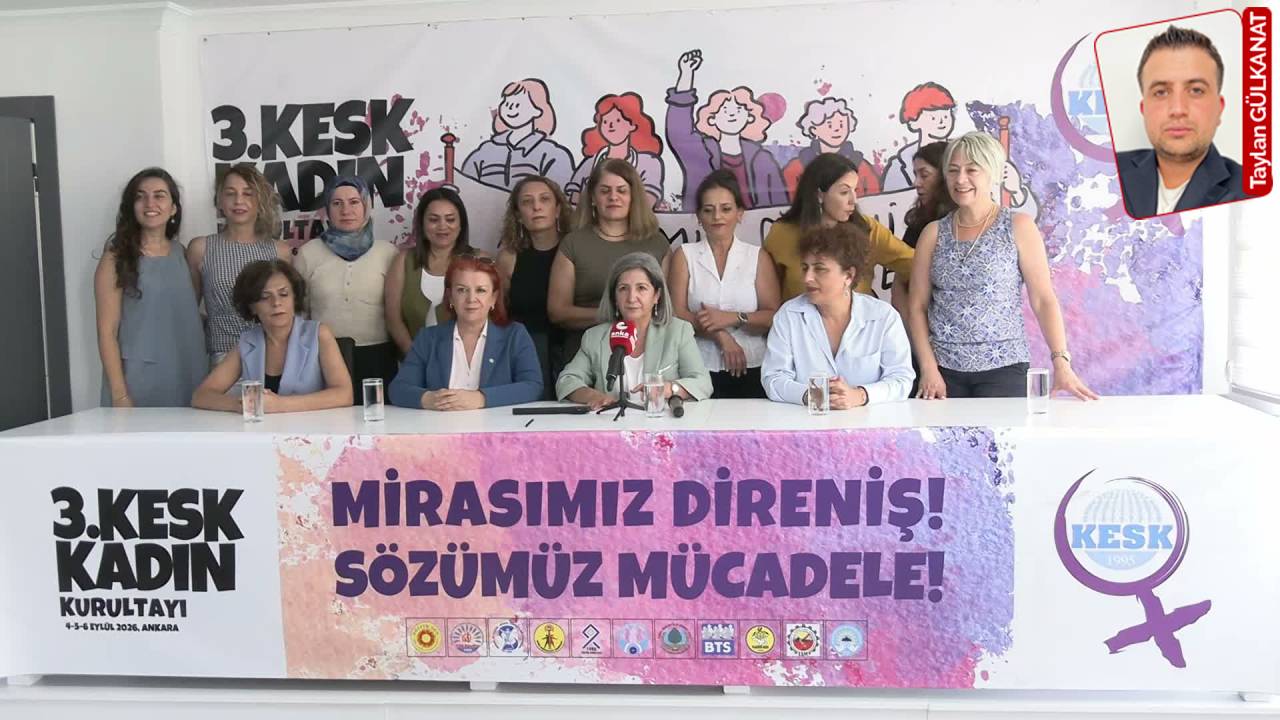 KESK kadın kurultayı: Güvencesizliğe karşı mücadele masaya yatırılacak