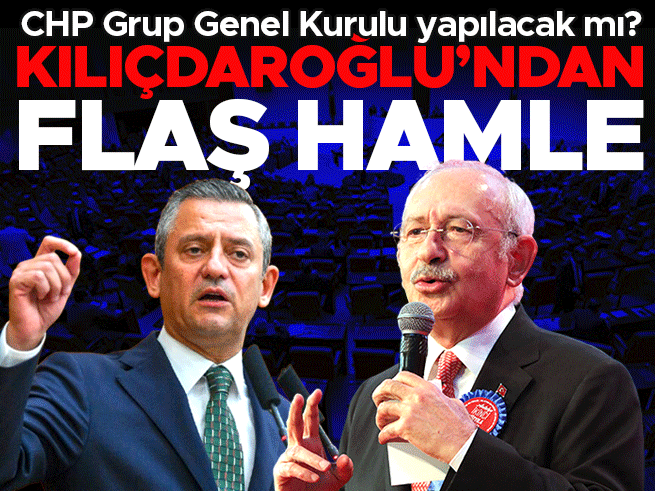 Kılıçdaroğlu'ndan grup toplantısına veto: Bilgilendirme yapılana kadar yok