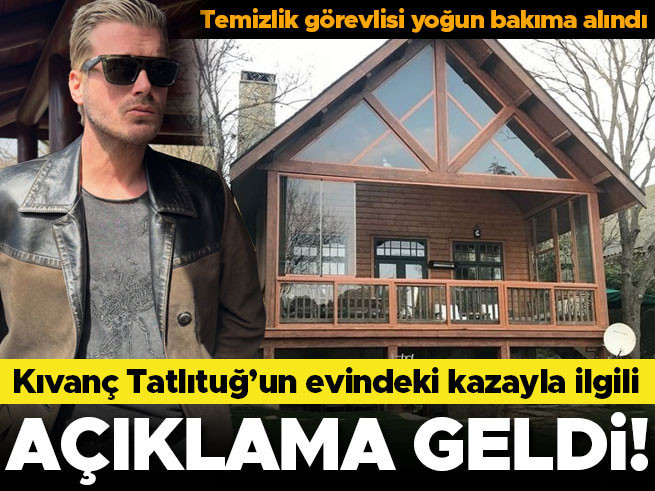 Kıvanç Tatlıtuğ'un evindeki iş kazasına avukattan açıklama