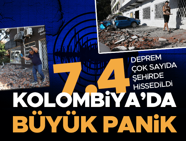 Kolombiya'da 7.4 Büyüklüğünde Deprem: Başkent Bogota Sarsıldı