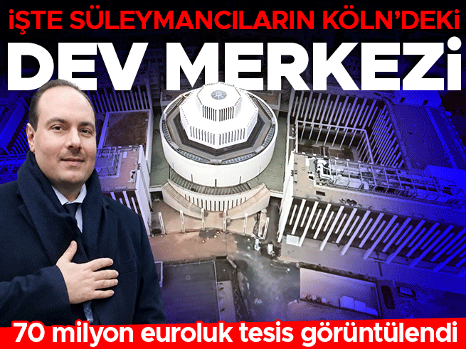 Kuriş Örgütü'nün Köln'deki 70 Milyon Euro'luk Merkezi Görüntülendi