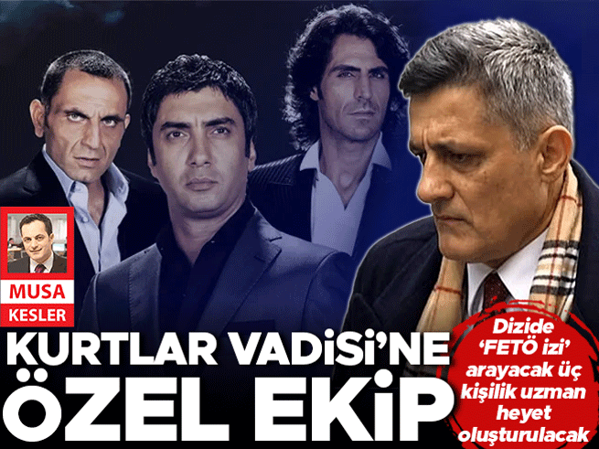 Kurtlar Vadisi Pusu Soruşturmasında 3 Kişilik Bilirkişi Heyeti Oluşturuldu