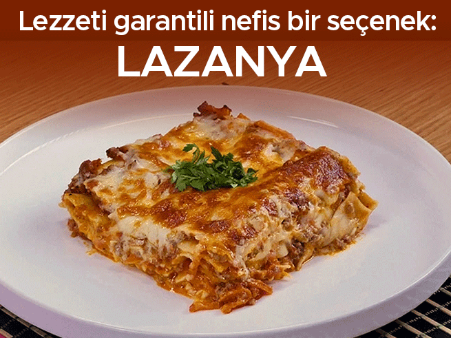 Lazanya tarifi: Pratik ve lezzetli ev yapımı lazanya