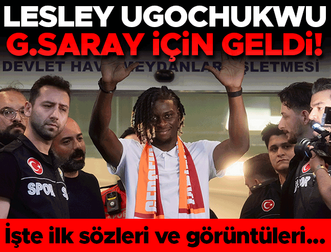 Lesley Ugochukwu, Galatasaray için İstanbul'da