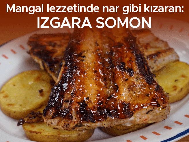 Lokum Gibi Izgara Somon Tarifi: Pratik ve Lezzetli