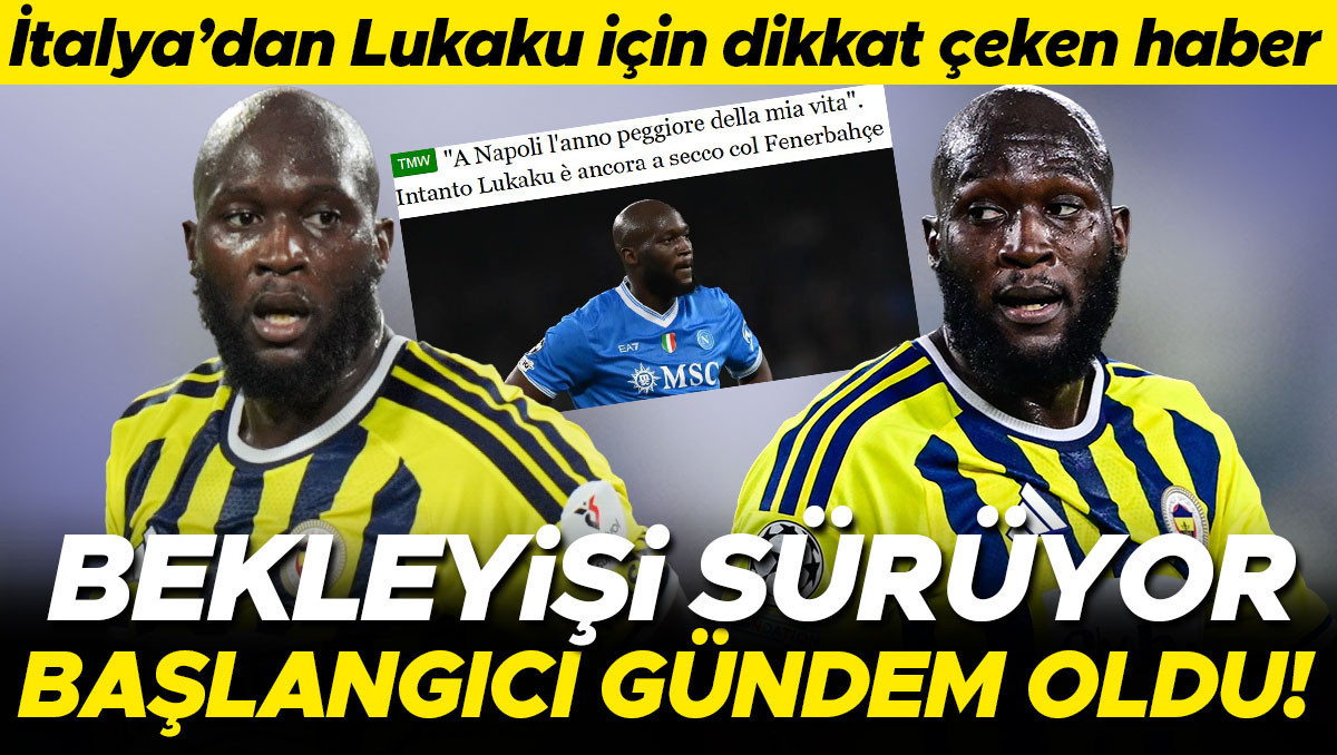 Lukaku'nun Fenerbahçe Başlangıcı İtalya'da Ses Getirdi
