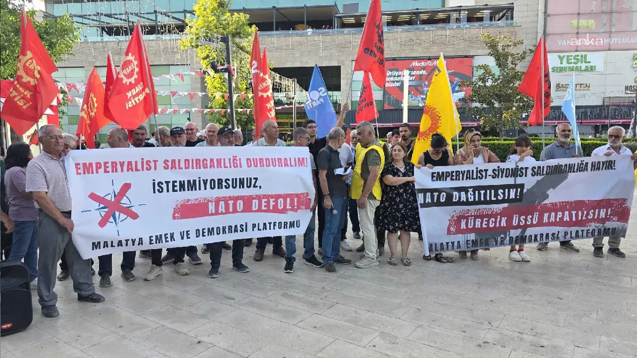 Malatya'da NATO protestosu: Barış ve halkların sesi yükseliyor