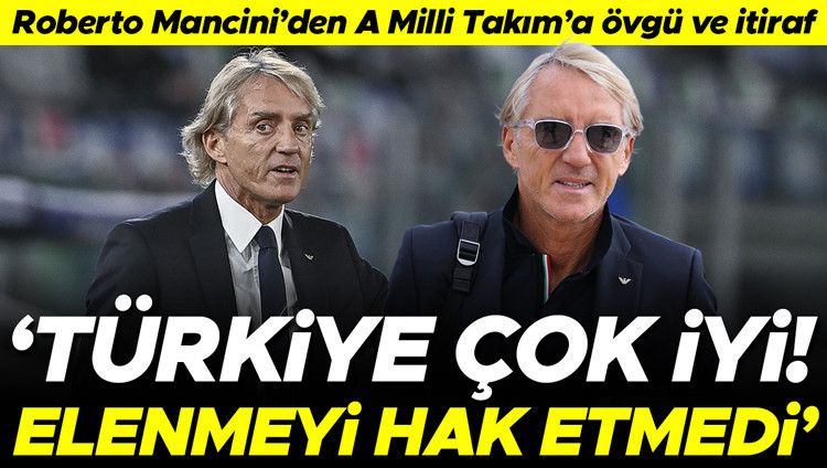 Mancini: Türkiye Çok İyi Bir Takım, Elenmeyi Hak Etmediler
