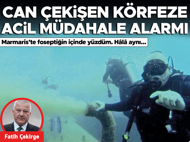 Marmaris Körfezi'nde Kirlilik Alarmı: 'Foseptiğin İçinde Yüzdüm