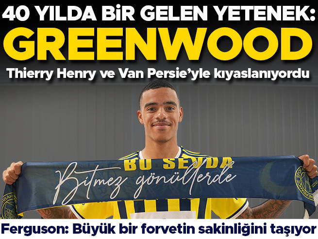 40 yılda bir gelen yetenek: Mason Greenwood Fenerbahçe'de