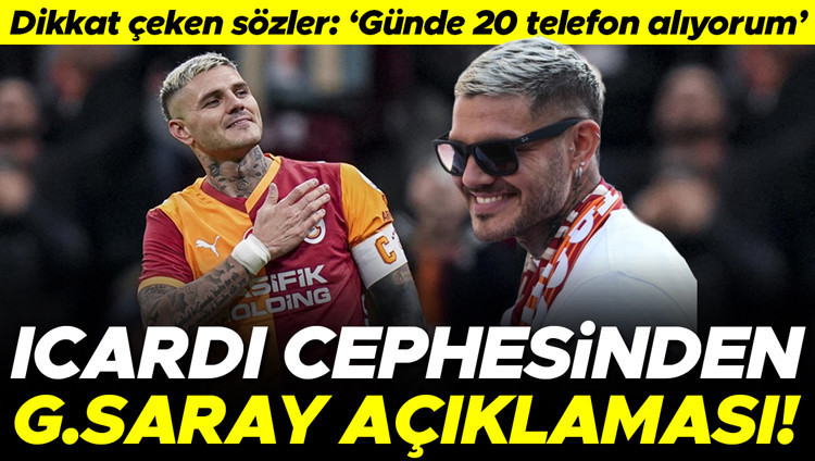 Mauro Icardi'nin menajerinden Galatasaray itirafı: 'Günde 20 telefon alıyorum