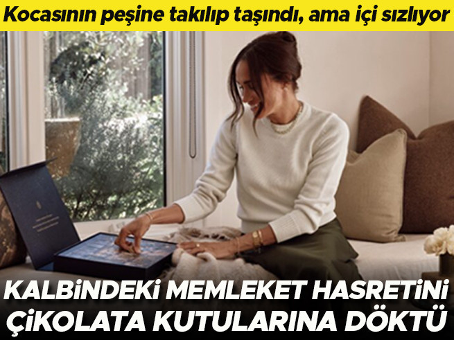 Meghan Markle'ın Memleket Hasreti: Çikolata Kutularıyla Duygusal Bağ