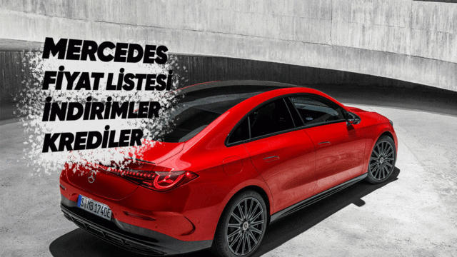 Mercedes Kampanyaları ve İndirim Fırsatları: Güncel Liste