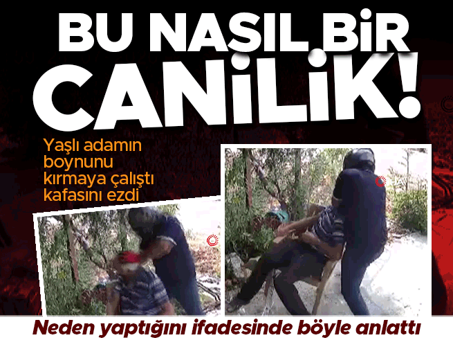 Mersin'de Dehşet: 80 Yaşındaki Adamın Boynunu Kırmaya Çalıştı, 380 Saatlik Kamera Takibiyle Yakalandı