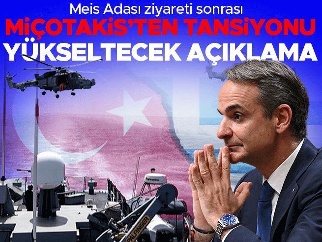 Miçotakis'ten Ege'de Gerilim Açıklaması