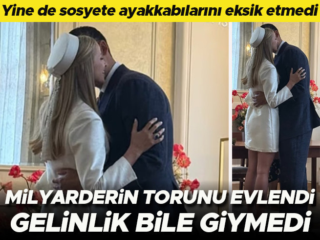 Milyarderin torunu evlendi, gelinlik giymedi ama 'sosyete ayakkabısını' eksik etmedi