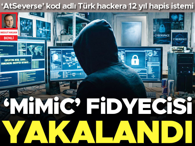 Mimic' fidye yazılımıyla 7 bin Euro toplayan hacker'a 12 yıl hapis talebi