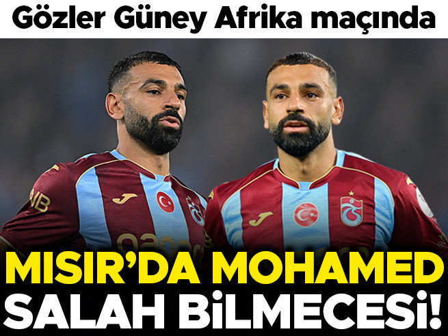 Mısır'da Mohamed Salah bilmecesi