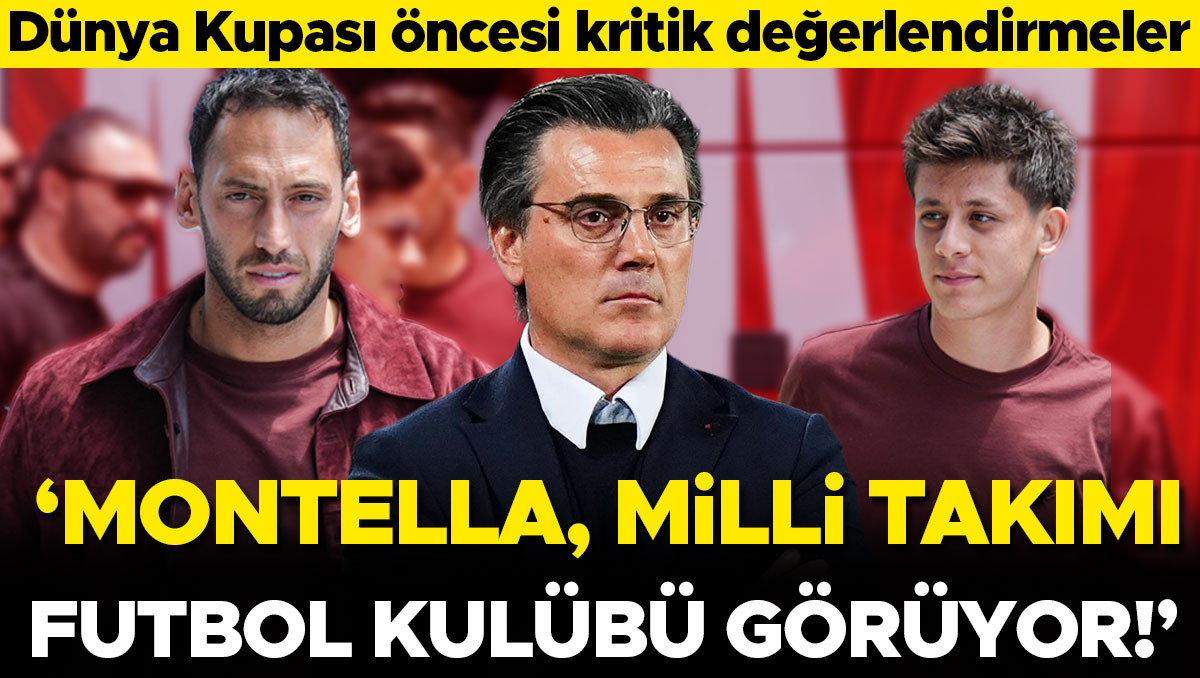 Montella'dan Dünya Kupası için sürpriz kadro